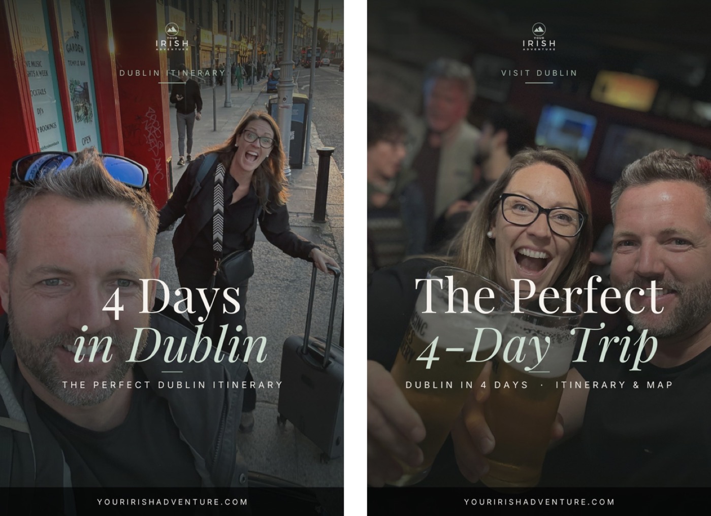 Two branded Your Irish Adventure Pinterest pins for a Dublin itinerary