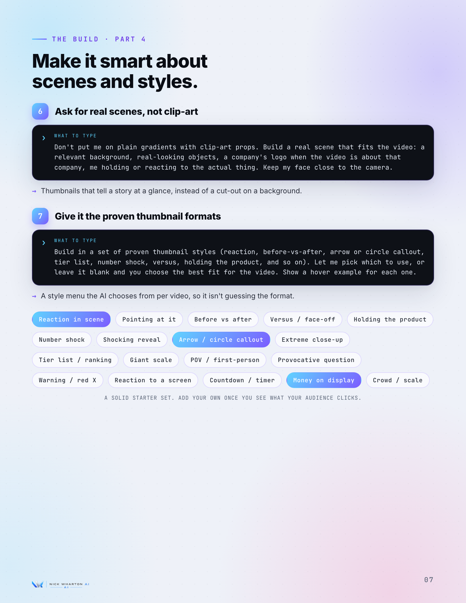 The Build Part 4 page: real scenes and proven styles